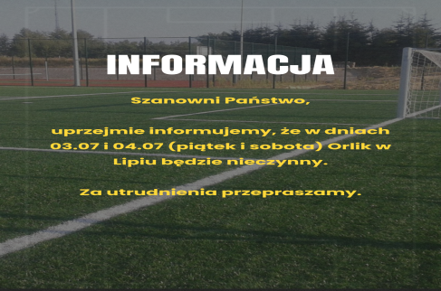 Informacja -o godzinach otwarcia Orlika 