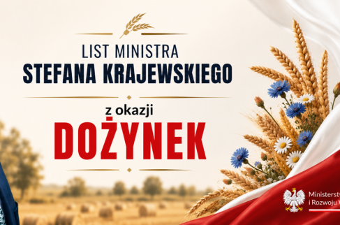 Logo z napisem List Ministra Rolnictwa i Rozwoju wsi Stefana Krajewskiego z okazji dożynek